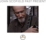 the album cover for John Scofield - Past Present