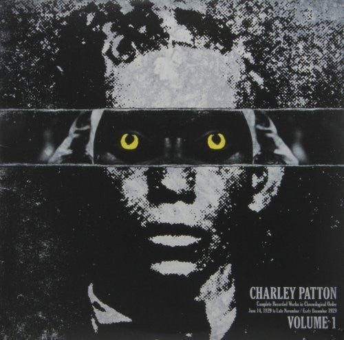 Charley Patton - Obras grabadas completas en orden cronológico, vol. 1 (vinilo)