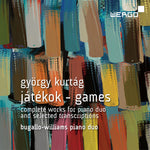 Jatekok - Games: Complete Works for Piano Duo (CD)