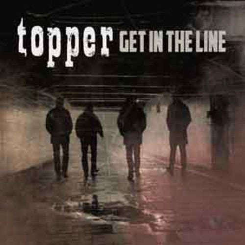 Topper - Get in the Line (Vinyl)