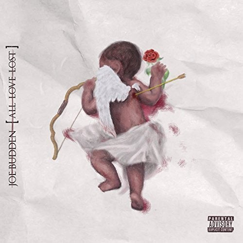 the album cover for Joe Budden - All Love Lost