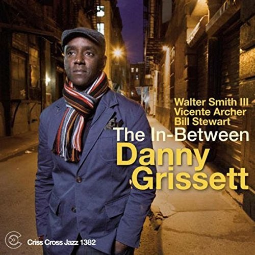 the album cover for Danny Grissett - In-Between