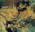 the album cover for Hans Luchs - Time Never Pauses