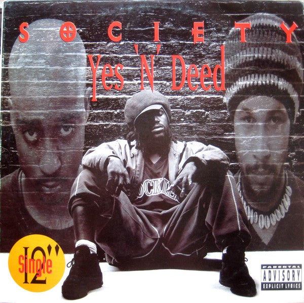 Society (5) : Yes 'N' Deed (12")