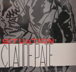 Claude Pate* : Situation (12")