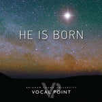 the album cover for Byu Vocal Point - He Is Born