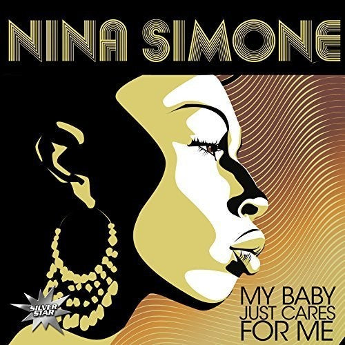 Nina Simone - My Baby Just Cares for Me (Vinyl)