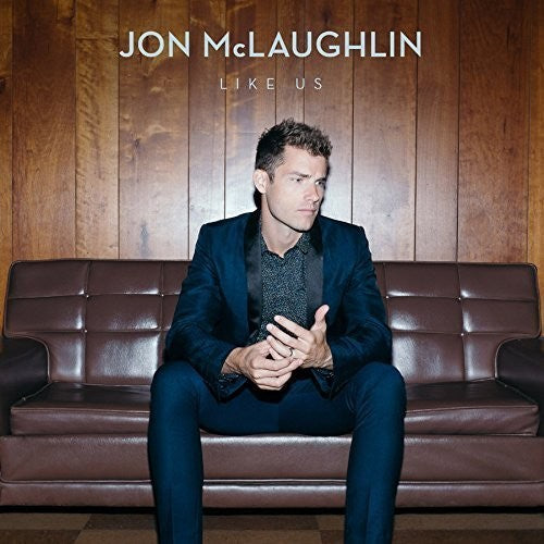 the album cover for Jon Mclaughlin - Like Us