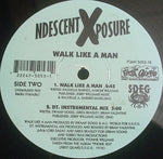Ndescent Xposure : Get Your Head Wet / Walk Like A Man (12")