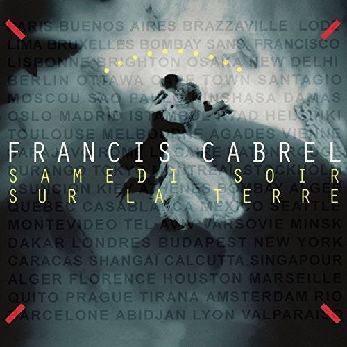 the album cover for Francis Cabrel - Samedi Soir Sur la Terre