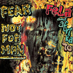 Fela Kuti - Fear Not for Man (Vinyl)