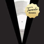 Tuxedo - Tuxedo Remixes (Vinilo)