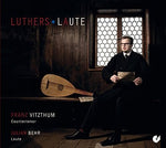 the album cover for Luther / Vitzthum / Behr - Luther's Laute