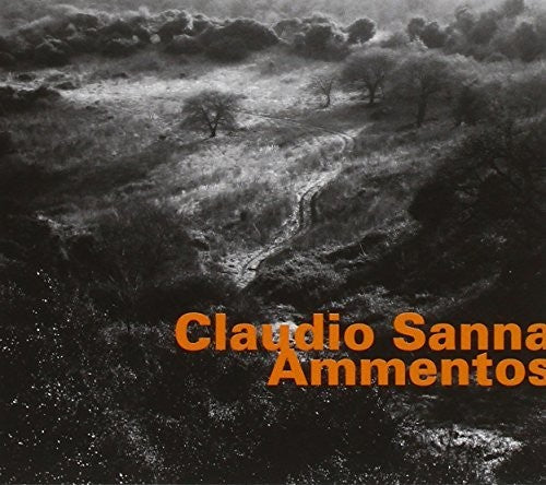 the album cover for Claudio Sanna - Ammentos (Spa)