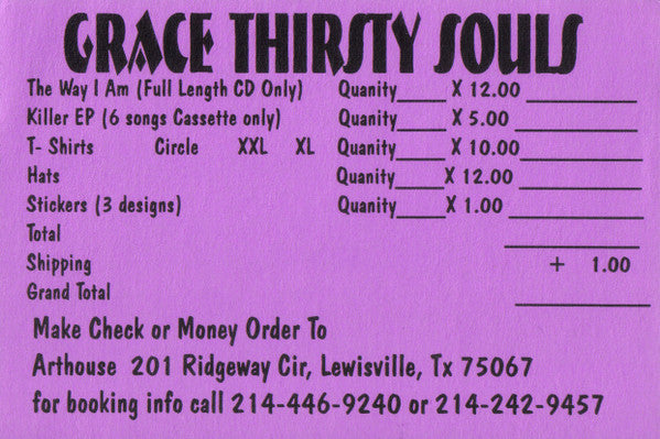 Grace Thirsty Souls : The Way I Am (CD, Album)
