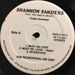 Shannon Sanders : Must Be Love (12", Single, Promo)