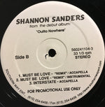 Shannon Sanders : Must Be Love (12", Single, Promo)