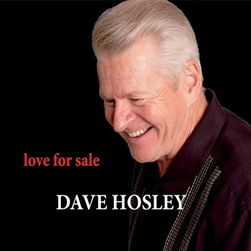 the album cover for Dave Hosley - Love for Sale