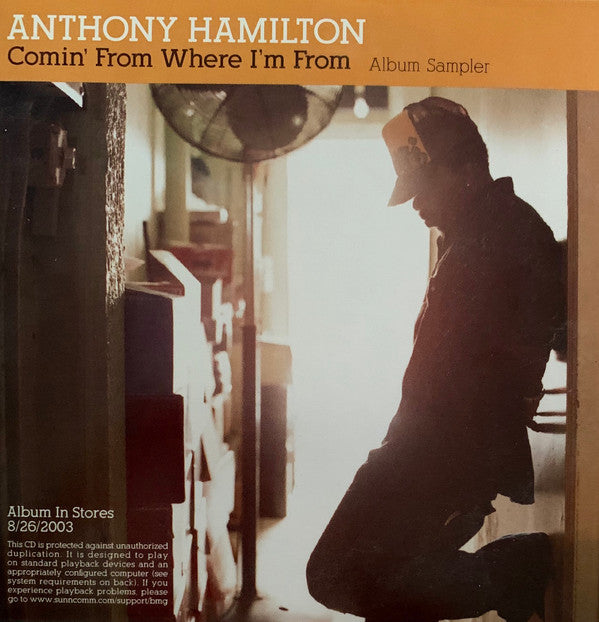 Anthony Hamilton : Comin' From Where I'm From (CD, Promo, Smplr, Car)