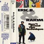 Eric B. & Rakim : Don't Sweat The Technique (Cass, Album)