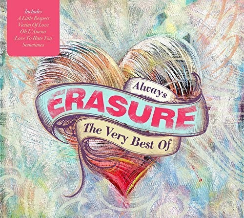 the album cover for Erasure - Always - Very Best of Erasure