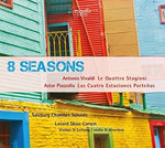 the album cover for Piazzolla / Salzburg Chamber Soloists - 8 Seasons