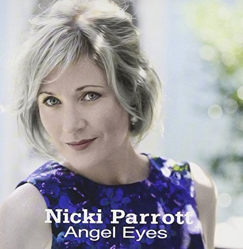 the album cover for Nicki Parrott - Angel Eyes