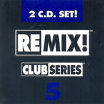 Various : Remix! Club Series 5 (2xCD, Comp, Promo)