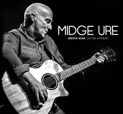 Midge Ure - Breathe Again: En vivo y extendido (CD)