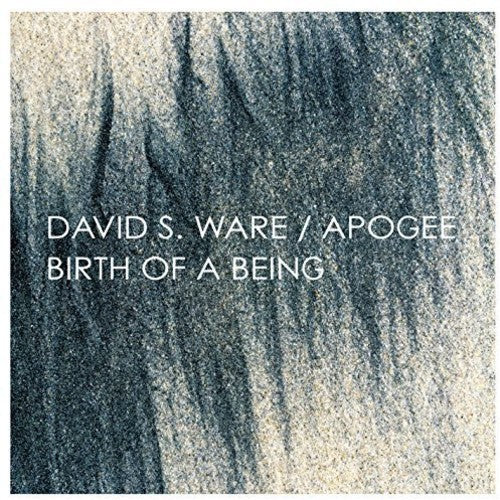David S. Ware - Apogee / Birth of a Being (CD)
