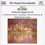 the album cover for Michael Keeley - Organ Encyclopedia: Works for Organ 10