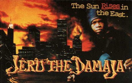 Jeru The Damaja : The Sun Rises In The East (Cass, Album)