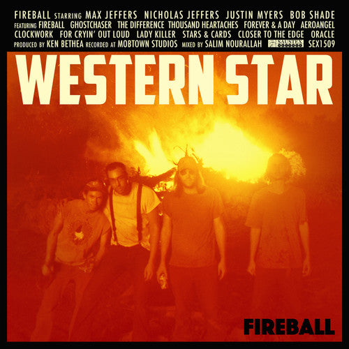 Western Star - Fireball (Vinyl)