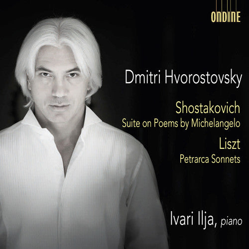 Shostakovich: Suite sobre poemas de Miguel Ángel - Liszt: Sonetos de Petrarca (CD)