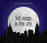 the album cover for Larsen / Sakakeeny / Oberlin Contemporary Music - Full Moon in the City