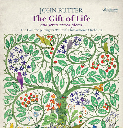 the album cover for Cambridge Singers - Rutter: The Gift of Life - Seven Sacred Pieces