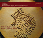 the album cover for Chazarreta / Bach Consort Wien - Vidala - Argentina and Roots of European Baroque
