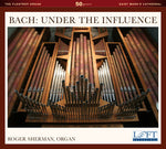 the album cover for J Bach S / Sherman,Roger W - Bach: Under the Influence