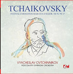 the album cover for Moscow RTV Symphony Orchestra - Tchaikovsky: Festival Coronation March in D Major, TH 50, CW 47