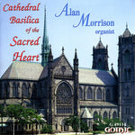 the album cover for ALAN MORRISON - Cathedral Basilica of the Sacred Heart