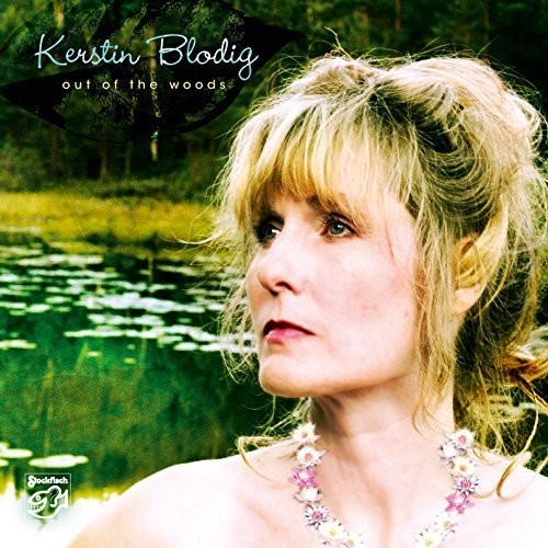 the album cover for Kerstin Blodig - Out of the Woods