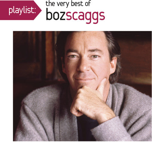 Boz Scaggs - Playlist: The Very Best of Boz Scaggs (CD)