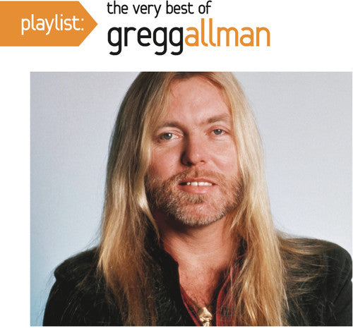 the album cover for Gregg Allman - Playlist: The Very Best of Gregg Allman