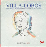 the album cover for Dakko Petrinjak - Villa-Lobos: Suite Populaire Bresilienne, W020: I. Mazurka-Choro