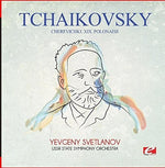 the album cover for USSR State Symphony Orchestra - Tchaikovsky: Cherevichki: XIX. Polonaise