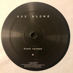 400 Blows (2) : Black Rainbow (2x12", Album, RE)