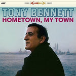 Tony Bennett - Hometown My Town + 3 Bonus Tracks (Vinyl)
