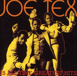 Joe Tex - 25 grandes éxitos de todos los tiempos (CD)