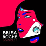 Brisa Roche - Invisible 1 (Vinilo)