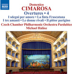 the album cover for Cimarosa / Czech Chamber Philharmonic Orchestra - Cimarosa: Overtures, Vol. 4